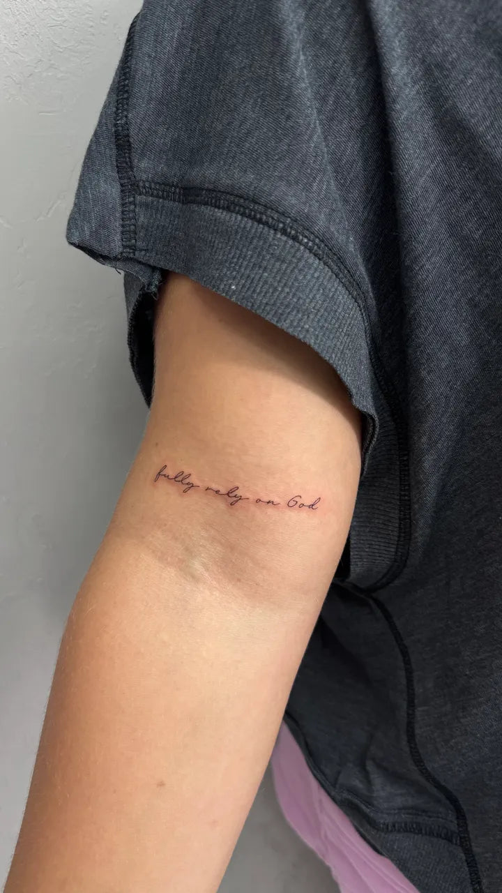Fully Rely On God Script Tattoo
